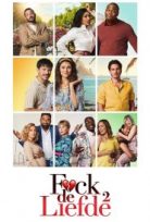 F*ck Love Too – Aşkı Yine Boş Ver 2022 Netflix izle