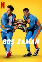 Boş Zaman – Me Time netflix’de yayınlanan izle