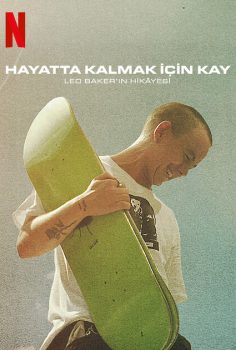 Hayatta Kalmak İçin Kay Leo Baker’ın Hikâyesi izle