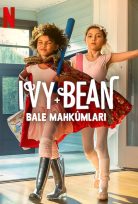 Ivy + Bean: Bale Mahkûmları (2022) izle
