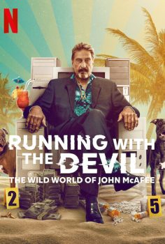 Şeytana Pabucunu Ters Giydiren Adam: John McAfee izle