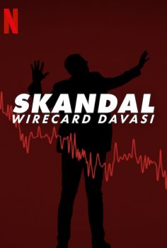 Skandal Wirecard Davası (2022) Netflix izle