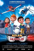 Aslan Hürkuş Görevimiz Gökbey (2022) izle