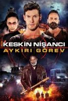 Keskin Nişancı Aykırı Görev izle