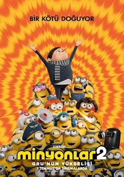 Minyonlar 2: Gru’nun Yükselişi