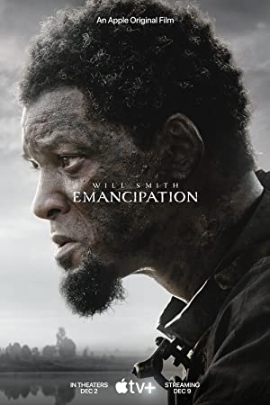 Emancipation – Kurtuluş: Özgürlüğe Giden Yol