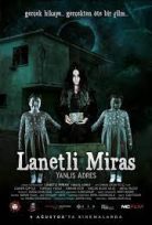 Lanetli Miras Yanlış Adres