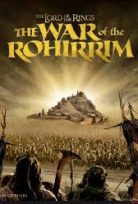 The Lord of the Rings: The War of the Rohirrim