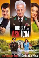 Her Şey Aşk İçin