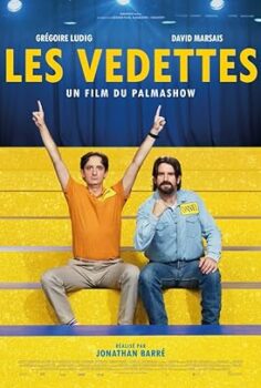 Şöhret Peşinde (Les vedettes)