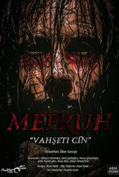 Mefruh: Vahşeti Cin