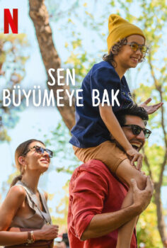 Sen büyümeye bak
