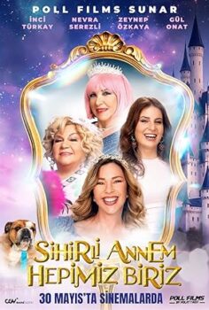 Sihirli Annem: Hepimiz Biriz