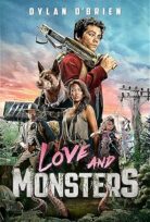 Aşk ve Canavarlar-Love and Monsters