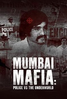 Mumbai Mafyası ve Polis Karşı Karşıya