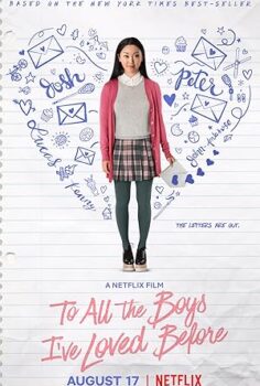 Daha Önce Sevdiğim Tüm Erkeklere-To All the Boys I’ve Loved Before