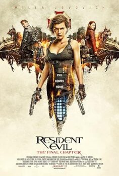 Ölümcül Deney 6 Son Bölüm – Resident Evil: The Final Chapter