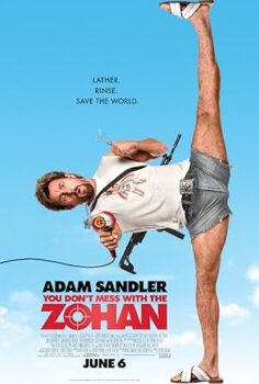 Zohan’a Bulaşma You Don’t Mess with the Zohan