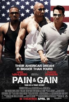 Zor Kazanç (Pain & Gain) 2013