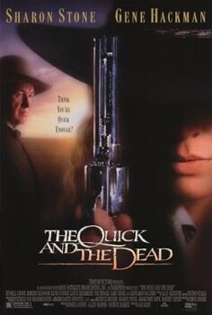 Hızlı ve Ölü The Quick and the Dead