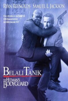 Belalı Tanık 1 – The Hitman’s Bodyguard