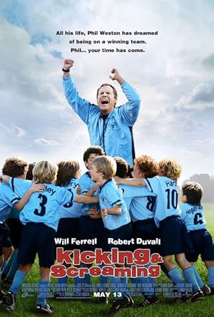 Şut ve Gol Kicking Screaming