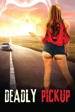 Deadly Pickup Ölümcül Pikap