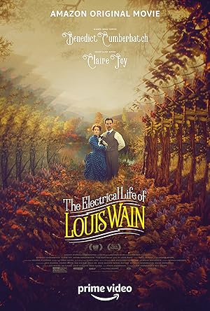 The Electrical Life of Louis Wain (Louias Wain’ın Renkli Dünyası)