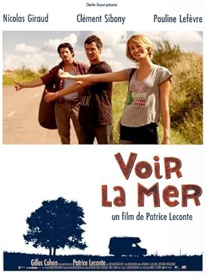 Voir la mer – Yol Hikayesi
