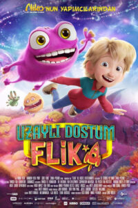 Uzaylı Dostum Flik (Fleak)
