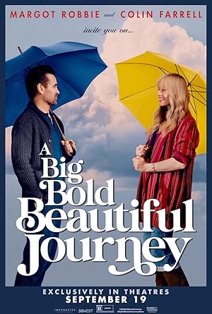 Büyük Cesur ve Güzel Bir Yolculuk A Big Bold Beautiful Journey
