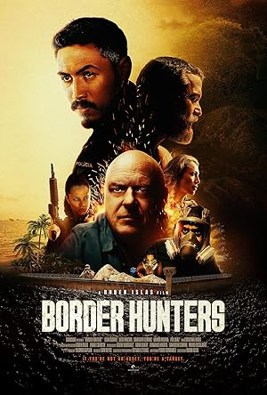Border Hunters Sınır Avcıları