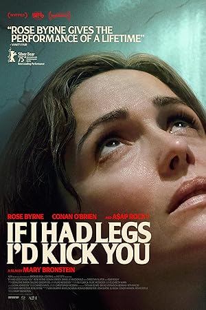 Bacaklarım Olsaydı Seni Tekmelerdim If I Had Legs I’d Kick You 2025