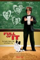 Full of It 2007