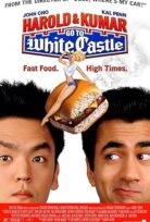Harold ve Kumar Go to White Castle 2004
