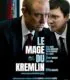Le Mage du Kremlin Kremlin’in Büyücüsü 2026