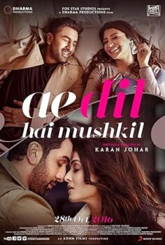 Ae Dil Hai Mushkil 2016