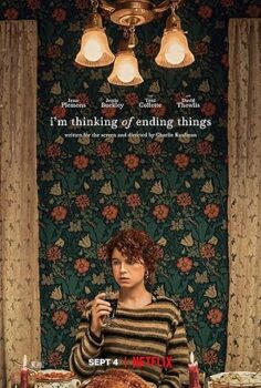 I’m Thinking of Ending Things