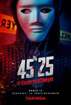 45 25: #KusursuzCinayet