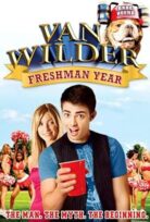 Kaçıklar Üniversitesi 3 Van Wilder: Freshman Year 2009