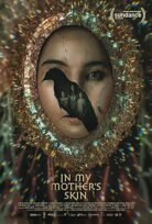 In My Mother’s Skin Annemin Derisinde 2023