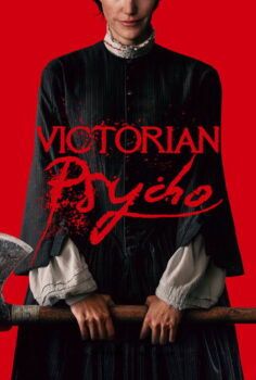 Victorian Psycho Viktorya Dönemi Psikopatı 2026