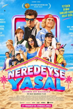 Almost Legal Neredeyse Yasal (Presque légal) 2024