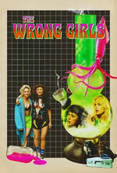 The Wrong Girls Yanlış Kızlar 2026