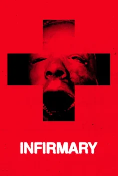 Infirmary (2026)
