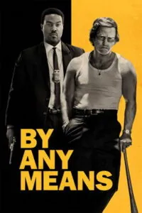 By Any Means (2026)