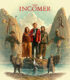 The Incomer 2026