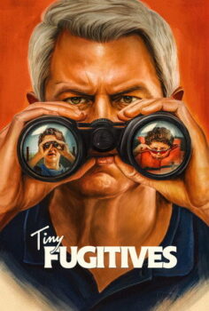 Tiny Fugitives 2026